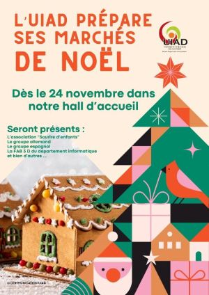 Marchés de Noël à l'UIAD